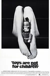 Главный постер фильма «Игрушки не для детей (1972)»