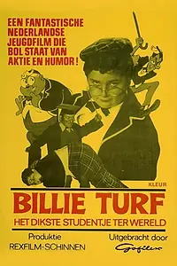 Постер к фильму «Billy Turf het dikste studentje ter wereld (1978)»