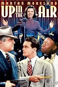 Главный постер фильма «Up in the Air (1940)»