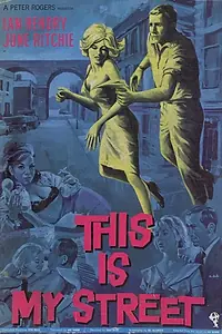 Главный постер фильма «Это моя улица (1964)»