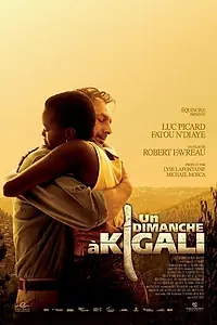 Главный постер фильма «Воскресенье в Кигали (2006)»