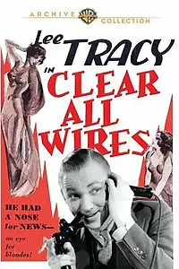 Постер к фильму «Clear All Wires! (1933)»