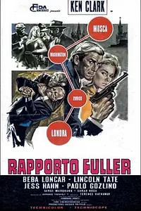 Главный постер фильма «Рапорт Фуллера, база в Стокгольме (1968)»