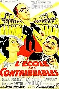 Главный постер фильма «L'école des contribuables (1934)»