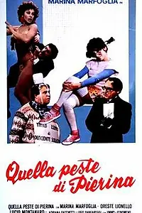 Главный постер фильма «Эта чертова Пьерина (1982)»