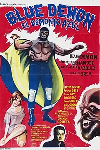 Главный постер фильма «Blue Demon: El Demonio Azul (1965)»