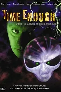 Постер к фильму «Time Enough (1997)»