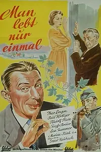 Главный постер фильма «Man lebt nur einmal (1952)»