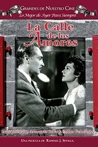 Постер к фильму «La calle de los amores (1954)»