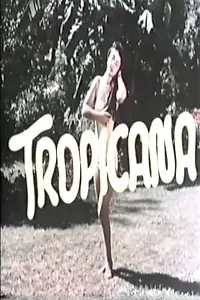 Главный постер фильма «Tropicana (1957)»
