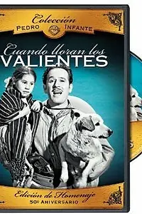 Постер к фильму «Cuando lloran los valientes (1947)»