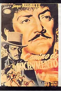 Главный постер фильма «Camino de Sacramento (1946)»
