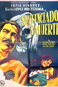 Главный постер фильма «Sentenciado a muerte (1951)»