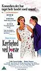Главный постер фильма «Kærlighed ved første hik (1999)»