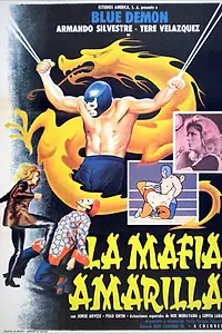Постер к фильму «La mafia amarilla (1975)»