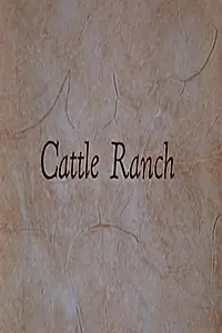 Постер к фильму «Cattle Ranch (1961)»