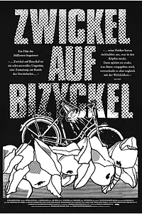 Главный постер фильма «Zwickel auf Bizyckel (1998)»
