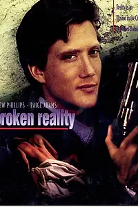 Постер к фильму «Broken Reality (1994)»