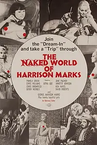 Постер к фильму «The Naked World of Harrison Marks (1966)»