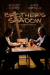 Постер к фильму «Brother's Shadow (2006)»