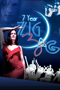 Постер к фильму «7 Year Zig Zag (2003)»