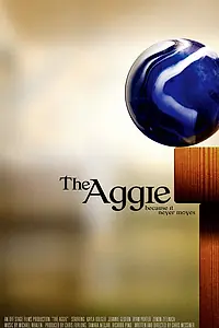 Постер к фильму «The Aggie (2004)»