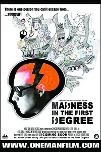 Постер к фильму «Madness in the First Degree (2008)»