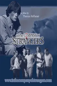 Постер к фильму «In the Company of Strangers (2001)»