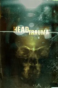 Главный постер фильма «Травма головы (2006)»