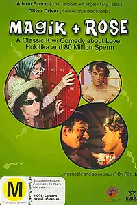 Главный постер фильма «Magik and Rose (2001)»