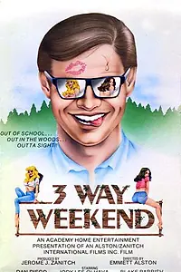Постер к фильму «Three-Way Weekend (1979)»