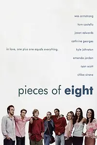 Постер к фильму «Pieces of Eight (2006)»