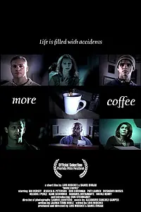 Постер к фильму «More Coffee (2003)»