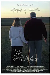 Постер к фильму «To Lie in Green Pastures (2005)»