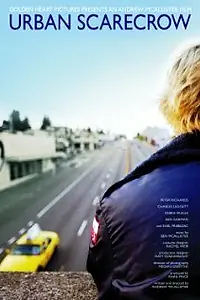 Постер к фильму «Urban Scarecrow (2006)»