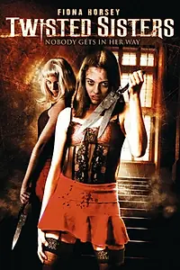 Постер к фильму «Сумасшедшие сестры (2006)»