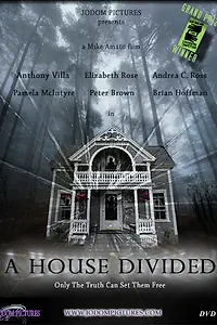 Постер к фильму «A House Divided (2004)»