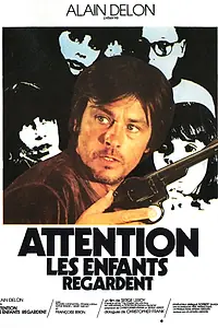 Главный постер фильма «Осторожно, смотрят дети (1978)»