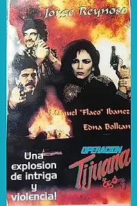 Главный постер фильма «Operación Tijuana (1991)»