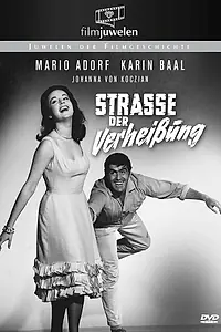Главный постер фильма «Straße der Verheißung (1962)»