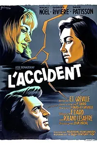 Постер к фильму «L'accident (1963)»