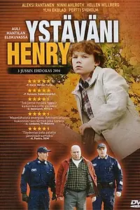 Главный постер фильма «Мой друг Генри (2004)»