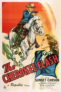 Постер к фильму «The Cherokee Flash (1945)»