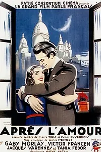 Постер к фильму «Après l'amour (1931)»