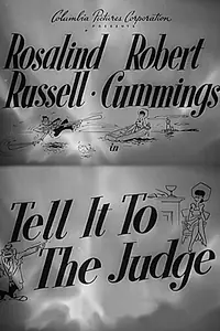 Постер к фильму «Tell It to the Judge (1949)»