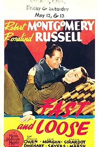 Главный постер фильма «Fast and Loose (1939)»