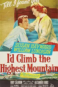 Главный постер фильма «Я бы поднялся на самую высокую гору (1951)»