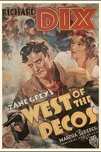 Постер к фильму «West of the Pecos (1934)»