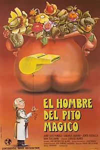Главный постер фильма «El hombre del pito mágico (1983)»