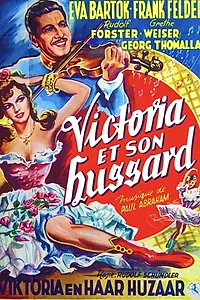 Главный постер фильма «Viktoria und ihr Husar (1954)»